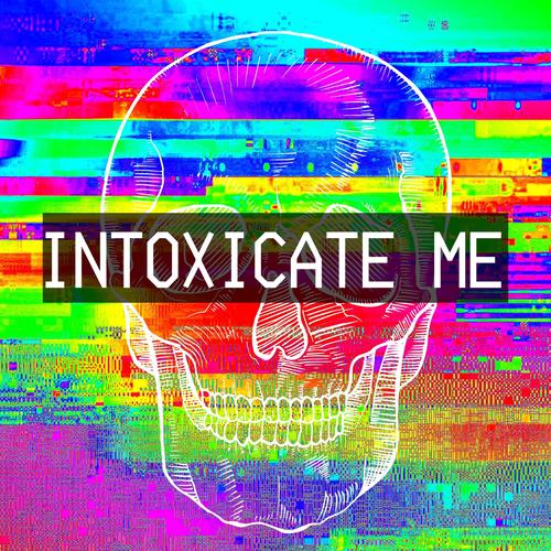 INTOXICATE ME (INSTRUMENTAL)