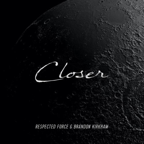Closer