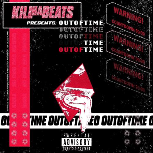 OUT OF TIME (Explicit)