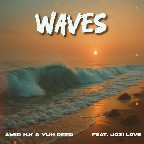 Waves (feat. Jozi Love)