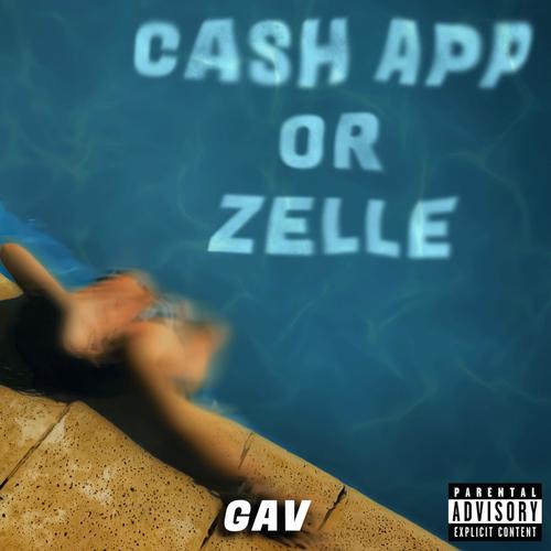 Cashapp or Zelle (Explicit)