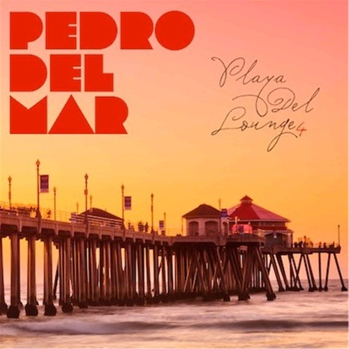 Playa Del Lounge, Vol. 4