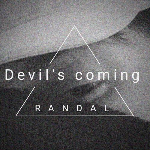 Devil's Coming (Explicit)