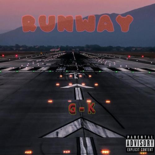 Runway (Explicit)