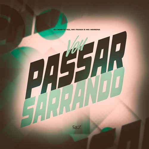 Vou Passar Sarrando (Explicit)