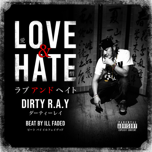 Love & Hate (Explicit)
