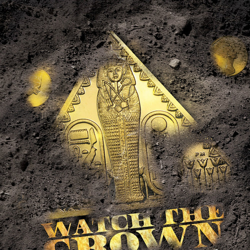 Watch the Crown (Explicit)