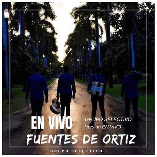 Fuentes de Ortiz (En Vivo)