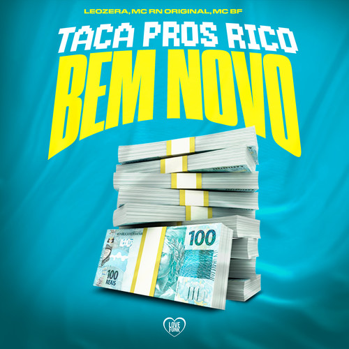 Taca Pros Rico Bem Novo
