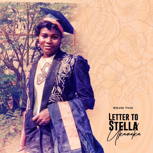 Letter to Stella (feat. Xtra Ozzed, Gangstajayy & Gangstamj) [Explicit]