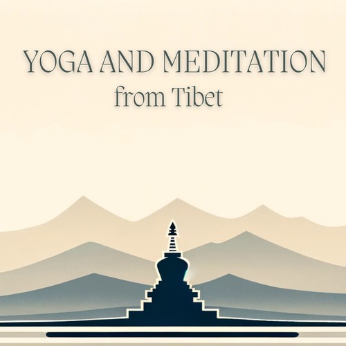Yoga and Meditation from Tibet