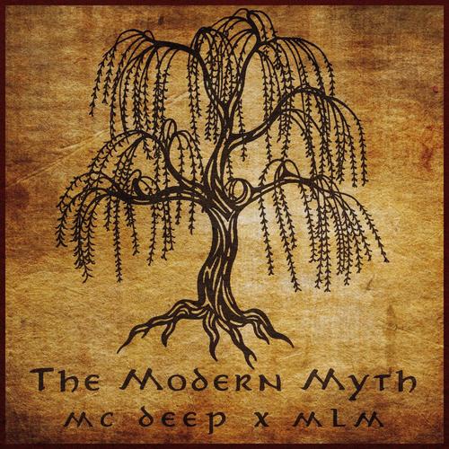 The Modern Myth (Explicit)