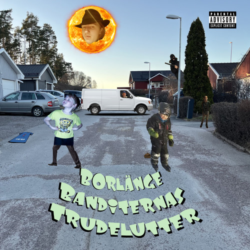 Borlänge Banditernas Trudelutter (Explicit)