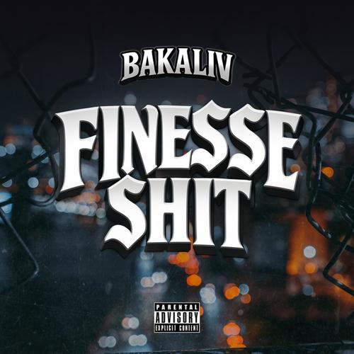 Finesse $hit (Explicit)