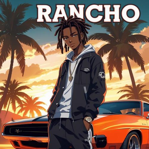 Rancho (feat. Sparkheem) [Explicit]