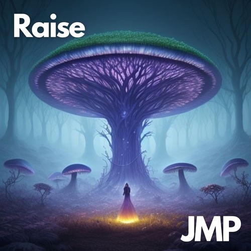 Raise