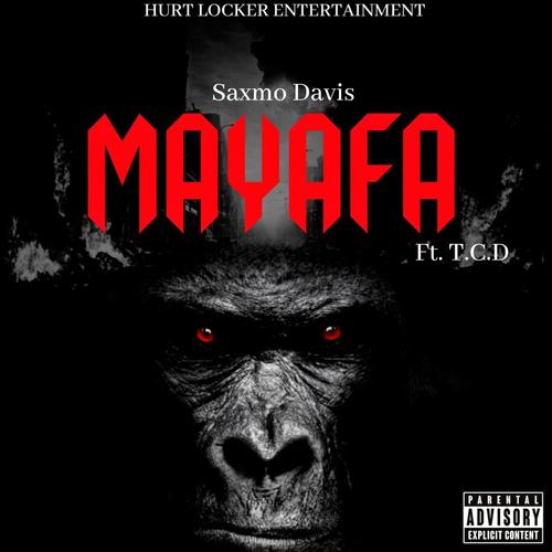Mayafa (feat. T.C.D) [Explicit]