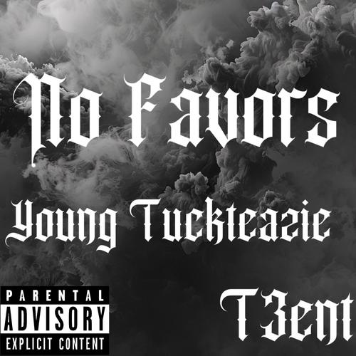 No Favors (Explicit)