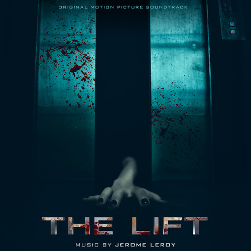 The Lift (Original Motion Picture Soundtrack)