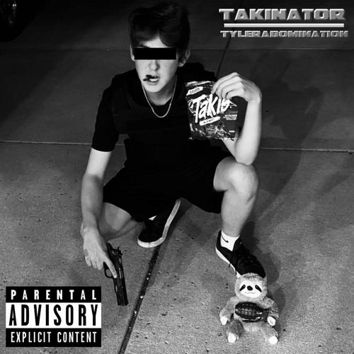 Takinator (Explicit)