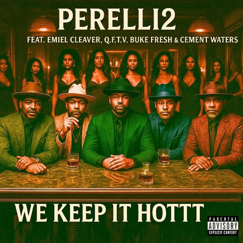 We Keep It Hottt (feat. Emiel Cleaver, Quarter From Tha Valley, Buke Fresh & Cement Waters) [Author Bryant Remix] [Explicit]