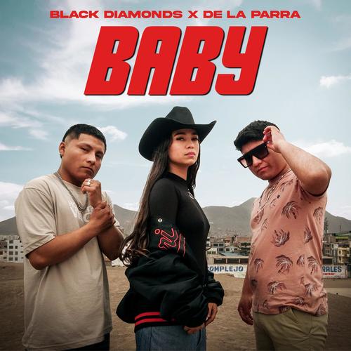 BABY (feat. De La Parra)