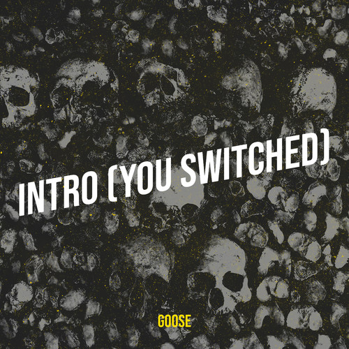 Intro (You Switched) [Explicit]