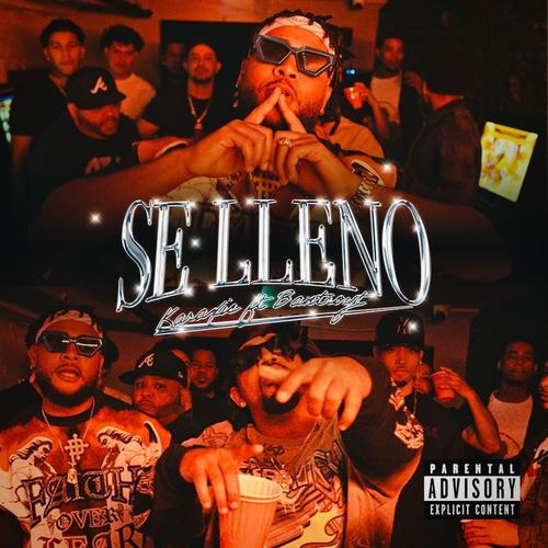 Se llenó (feat. Bantroyt )