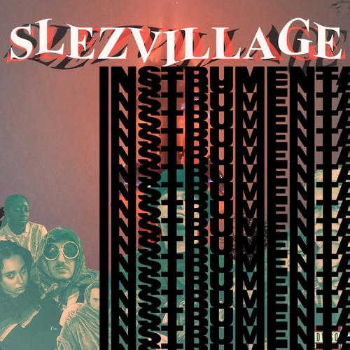 SLEZ CITY (INSTRUMENTALS)