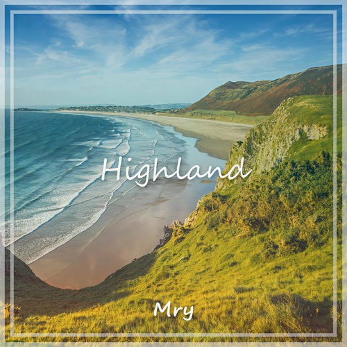 Highland (Original Mix)