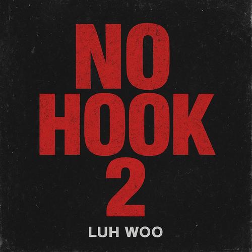 No Hook 2 (Explicit)