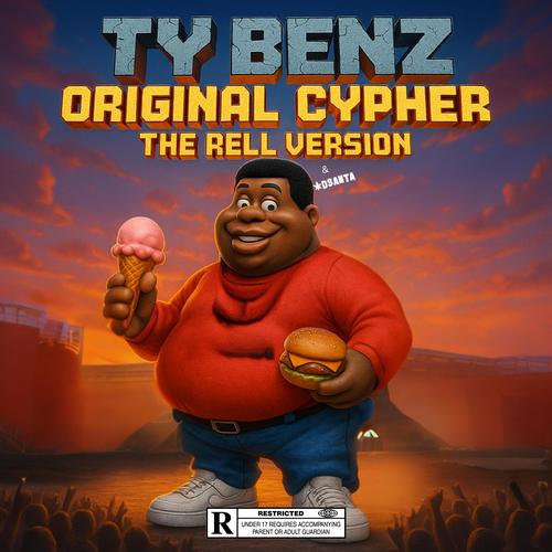 Ty Benz Original Cypher (feat. Ty Benz) [Explicit]