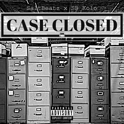 Case Closed (feat. SB Kolo) [Explicit]