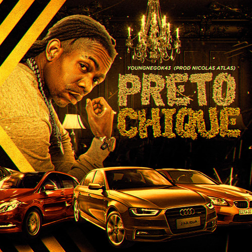 Preto Chique (Explicit)