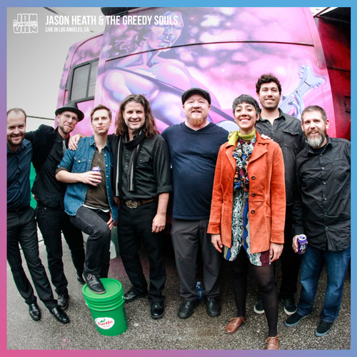 Jam in the Van - Jason Heath & The Greedy Souls (Live Session, Los Angeles, CA, 2018)