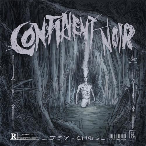 Continent Noir (Explicit)
