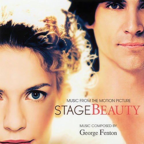 Stage Beauty (Original Motion Picture Soundtrack)