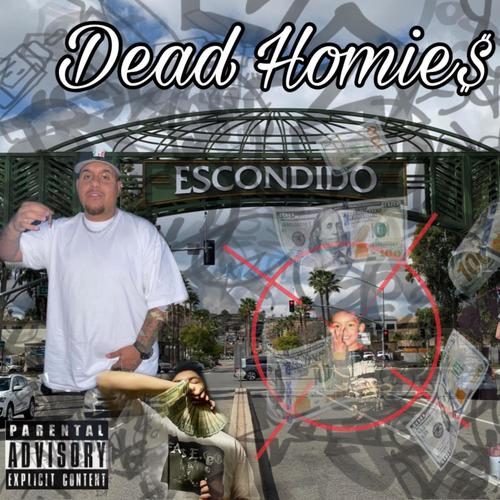 Dead Homies (feat. Yxng jay) [Explicit]