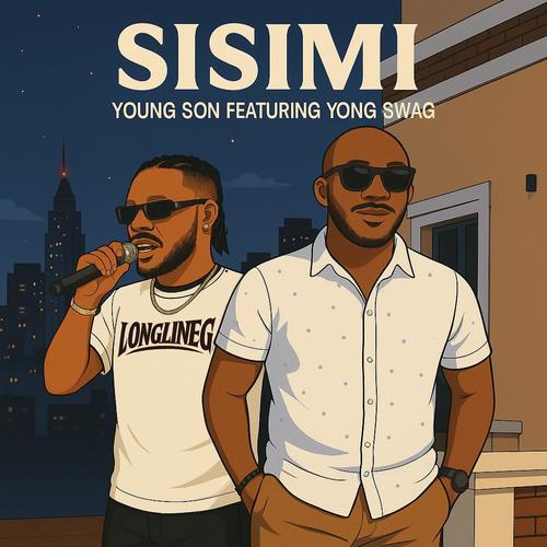 SISIMI By Young Son (feat. Yong Swag)