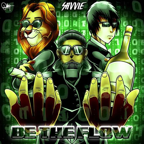 BE THE FLOW (Explicit)