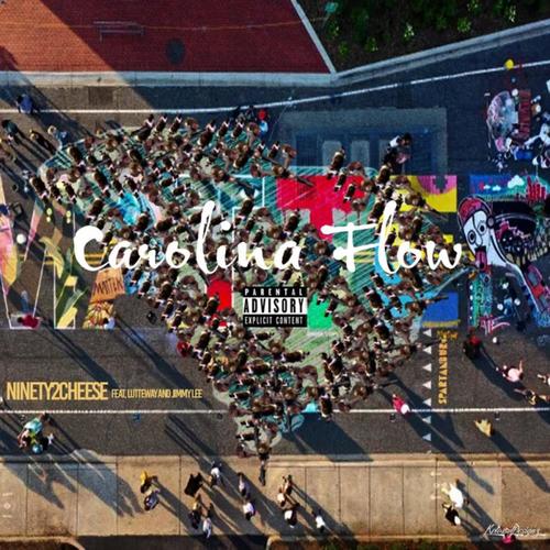 Carolina Flow (Explicit)