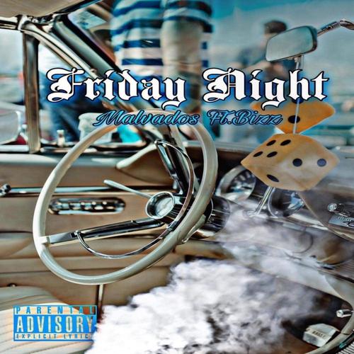 Fryday Night (feat. Bizz, Cisco The Kid, Necio, Stilow Nasty, OG Lyrics & Serio The One) [Explicit]