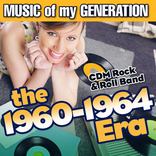 Music of My Generation-The 1960-1964 Era