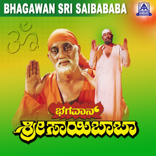 Bhagavan Sri Saibaba (Original Motion Picture Soundtrack)