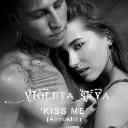 Kiss Me (Acoustic)