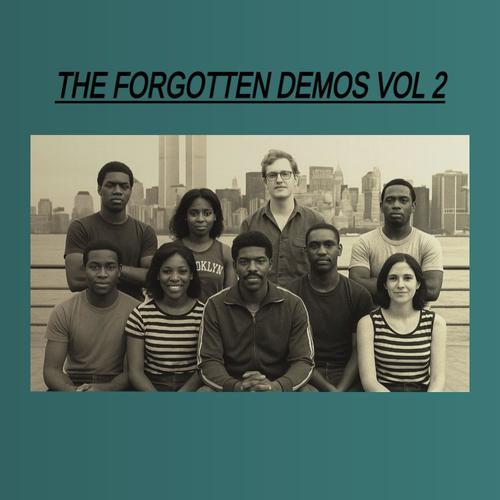 THE FORGOTTEN DEMOS VOL 2