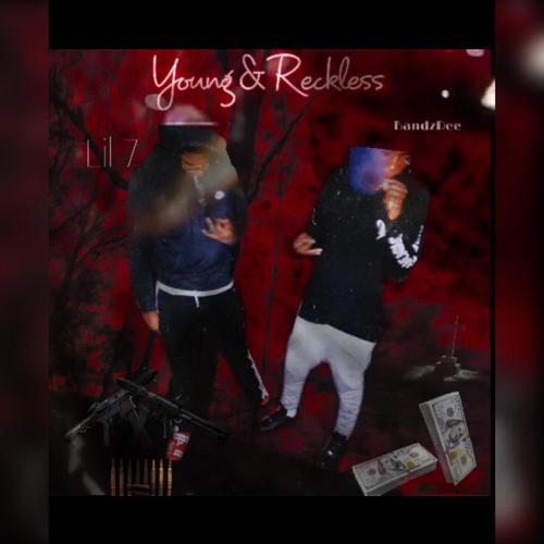 Young&reckless (feat. Lil dee) [Explicit]