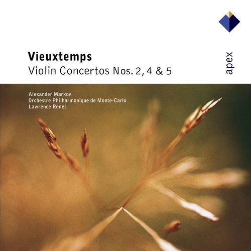 Vieuxtemps : Violin Concertos Nos 2, 4 & 5 (-  Apex)