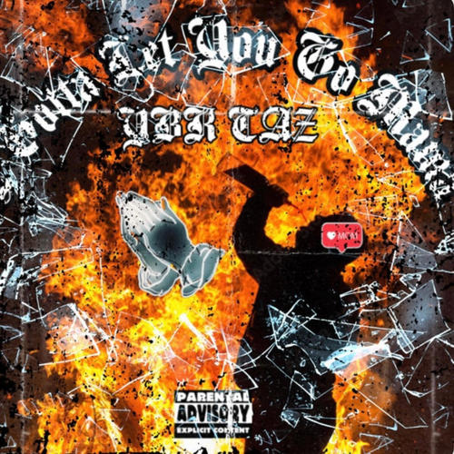 Gotta Let You Go Mama (Explicit)