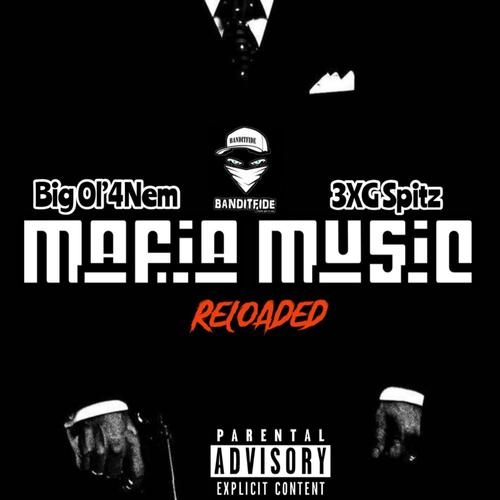 Mafia Music Reloaded (Explicit)